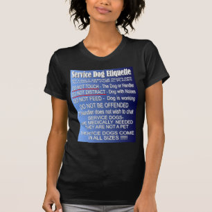 Service Dog Etiquette T-Shirt