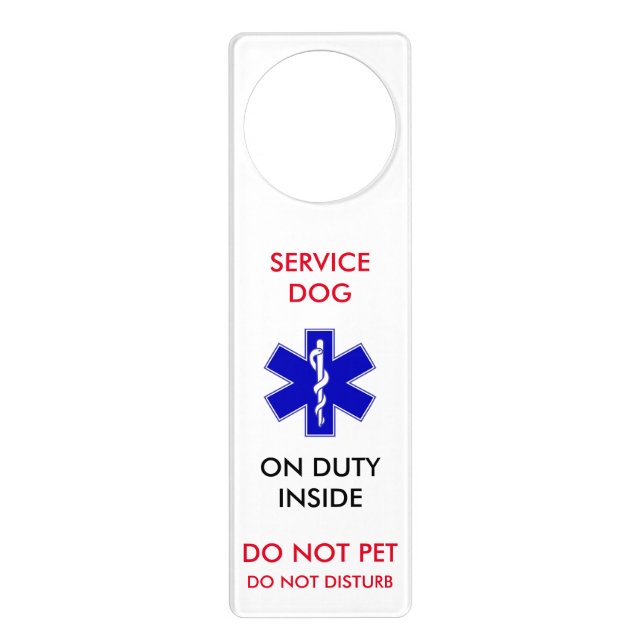 Service Dog working inside door sign (Front)