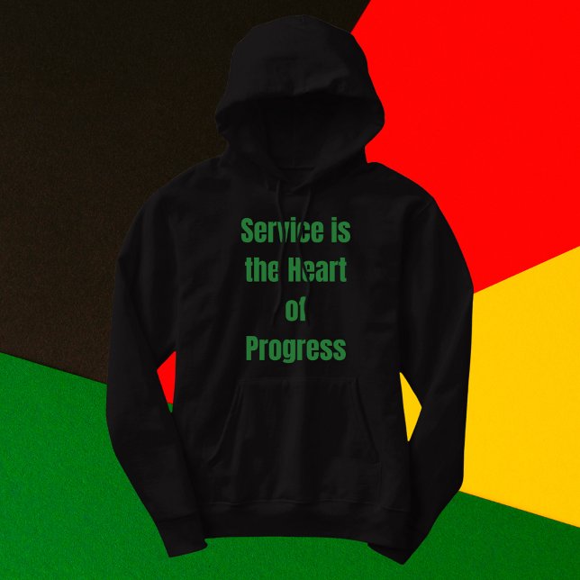 Service is the Heart of Progress Hoodie (Creator Uploaded)