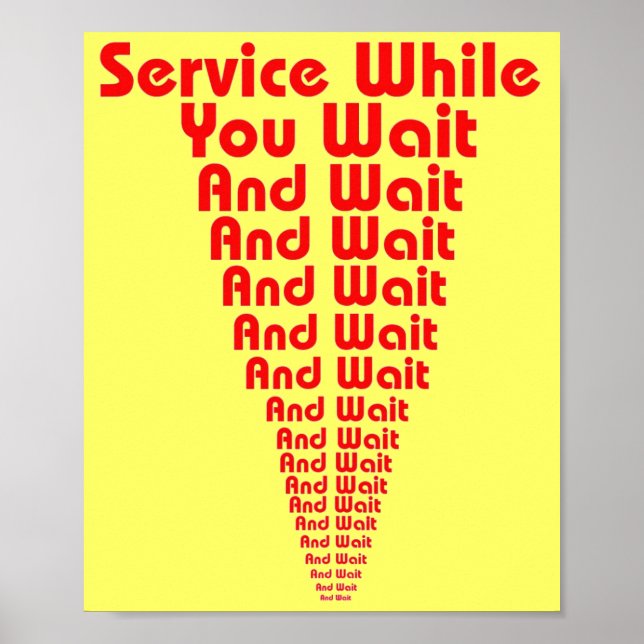 Service While You Wait Poster (Front)