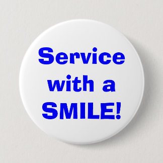 Service with a SMILE! Button