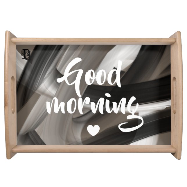 Serving Tray Abstract Home Good Morning (Front)