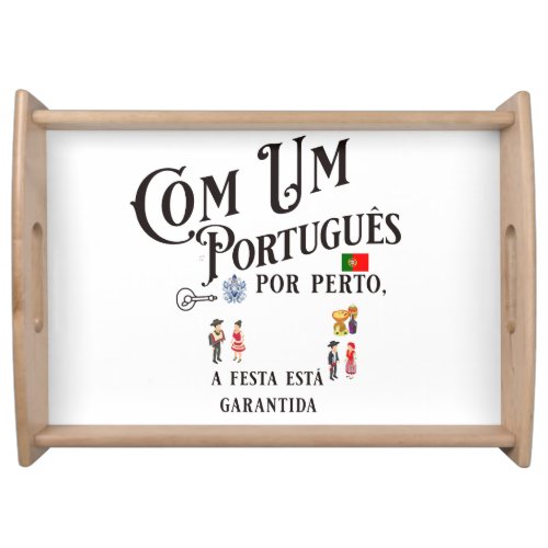 serving tray Com um Portugues por perto