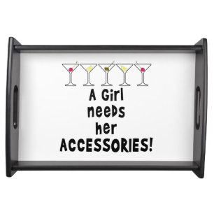 SERVING TRAYS, A GIRL NEEDS HER ACCESSORIES TRAY