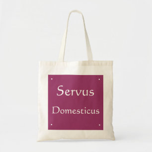 Servus Domesticus Tote Bag