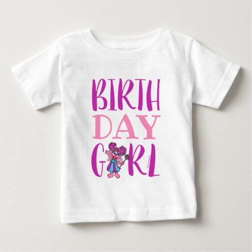 Sesame Street  Abby _ Birthday Girl Baby T_Shirt