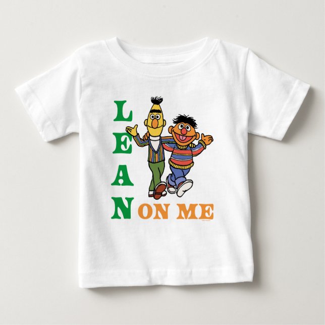 Sesame Street | Bert & Ernie Lean on Me Baby T-Shirt (Front)
