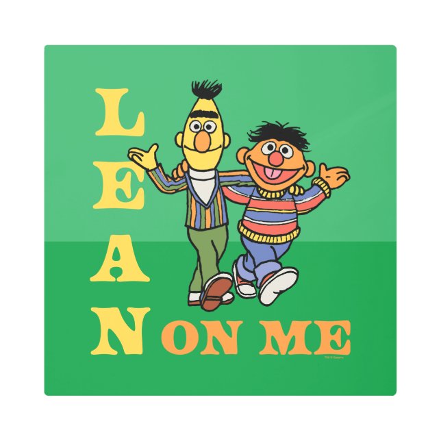 Sesame Street | Bert & Ernie Lean on Me Metal Print (Front)