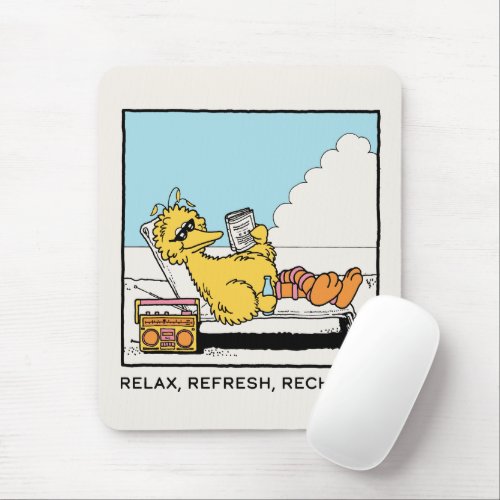Sesame Street  Big Bird Relax Refresh Recharge Mouse Pad