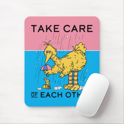 Sesame Street  Big Bird Take Care of Each Other Mouse Pad