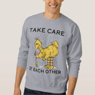 Sesame Street Big Bird Take Care of Each Other Sweatshirt