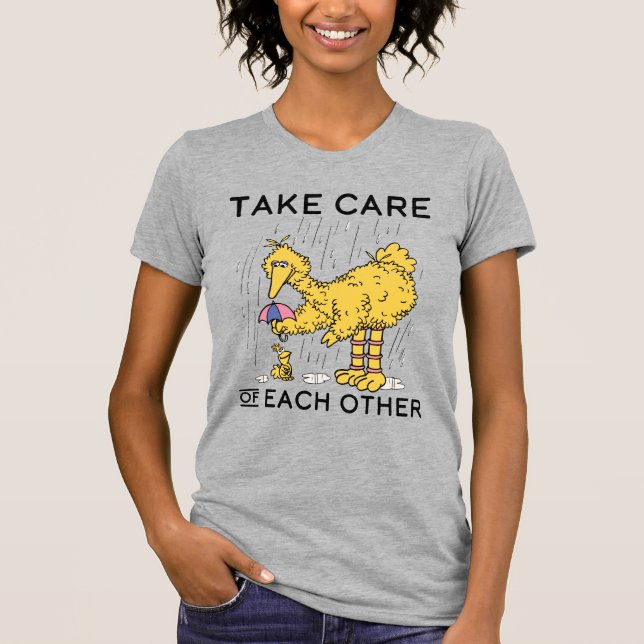 Sesame Street | Big Bird Take Care of Each Other T-Shirt (Front)