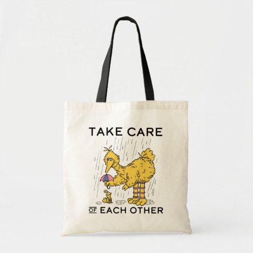 Sesame Street  Big Bird Take Care of Each Other Tote Bag