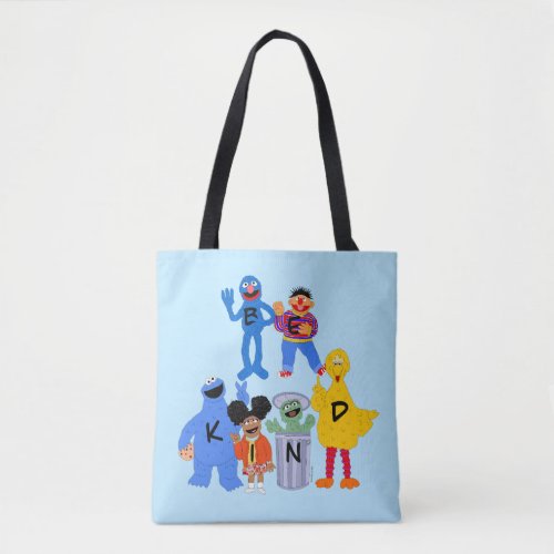 Sesame Street Characters  Be Kind _ Sign Language Tote Bag