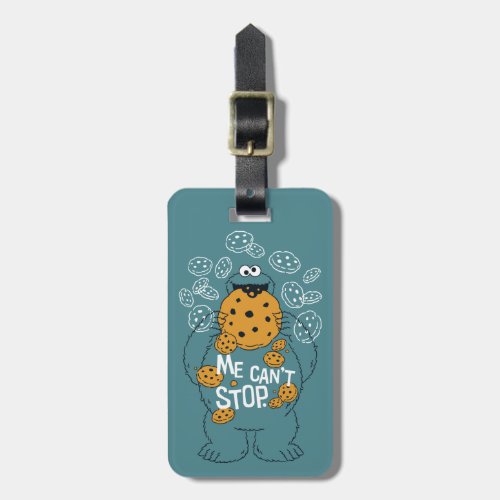 Sesame Street  Cookie Monster _ Me Cant Stop Luggage Tag