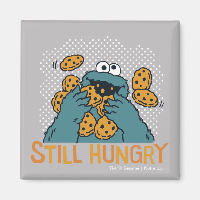 Sesame Street | Cookie Monster - Still Hungry Magnet (Front)