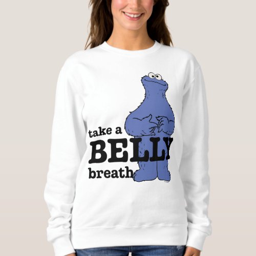 Sesame Street  Cookie Monster Take A Breath Sweatshirt