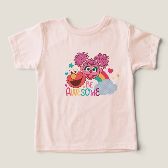 Sesame Street | Elmo & Abby - Be Awesome Toddler T-shirt (Design Front)