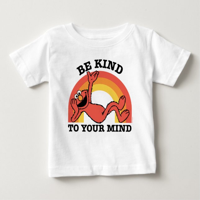 Sesame Street | Elmo Be Kind to Your Mind Baby T-Shirt (Front)