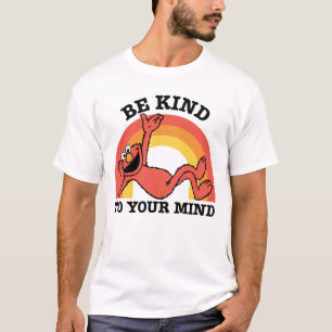 Sesame Street   Elmo Be Kind to Your Mind T-Shirt