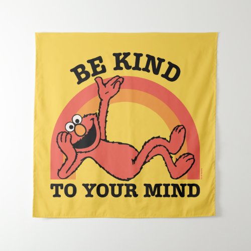 Sesame Street  Elmo Be Kind to Your Mind Tapestry