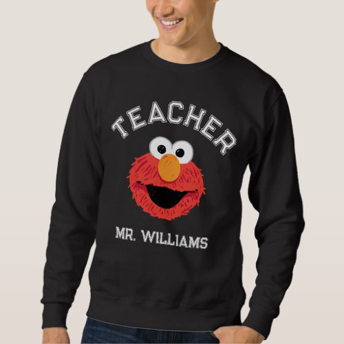 Sesame Street  Elmo Face Teacher Sweatshirt