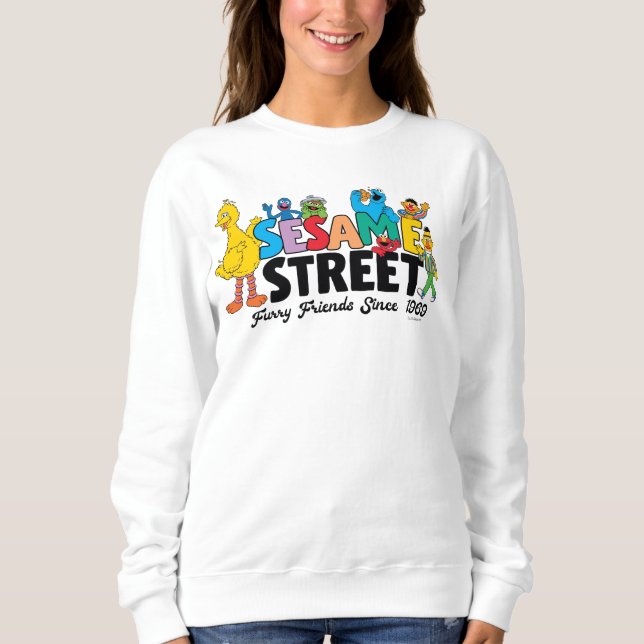 Sesame Street | Furry Friends Since 1969 Sweatshirt (Front)