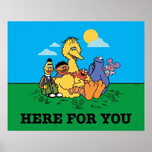 Sesame Street  Here For You Poster