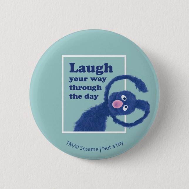 Sesame Street | Laugh Your Way Through the Day Button (Front)