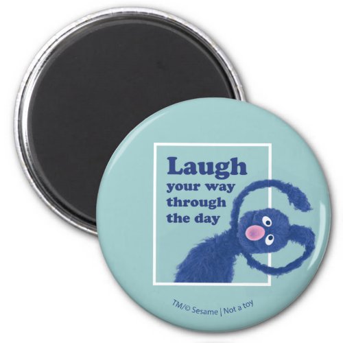 Sesame Street  Laugh Your Way Through the Day Magnet