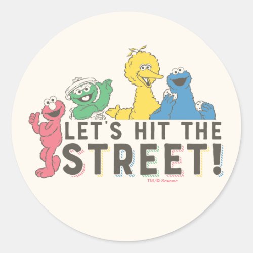 Sesame Street  Lets Hit the Street Classic Round Sticker