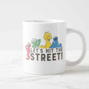 Sesame Street Let's Hit the Street! Giant Coffee Mug