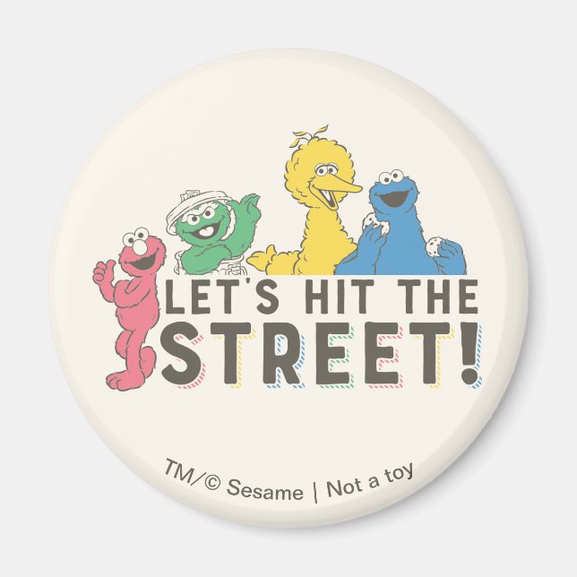 Sesame Street | Let's Hit the Street! Magnet (Front)