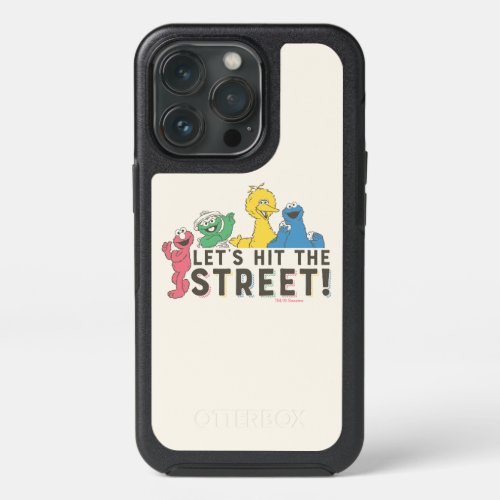 Sesame Street  Lets Hit the Street iPhone 13 Pro Case