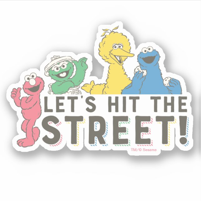 Sesame Street | Let's Hit the Street! Sticker (Front)