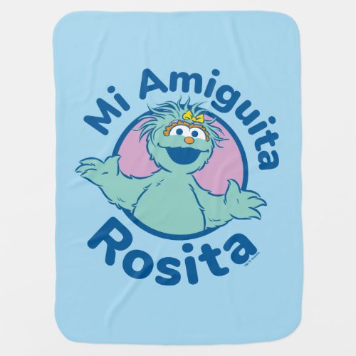 Sesame Street  Mi Amiguita Rosita Baby Blanket