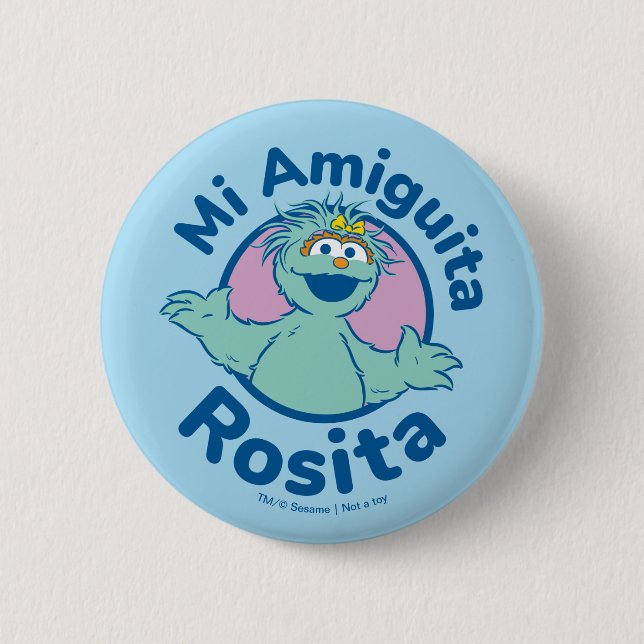 Sesame Street | Mi Amiguita Rosita Button (Front)