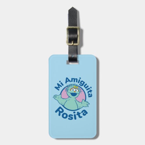 Sesame Street  Mi Amiguita Rosita Luggage Tag