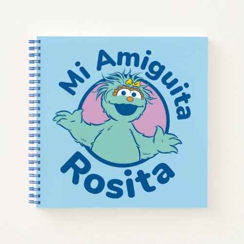 Sesame Street  Mi Amiguita Rosita Notebook