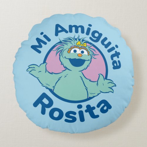 Sesame Street  Mi Amiguita Rosita Round Pillow