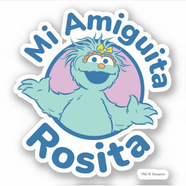 Sesame Street Mi Amiguita Rosita Sticker Zazzle 