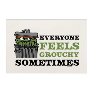 Sesame Street Oscar the Grouch Feels Grouchy Acrylic Print