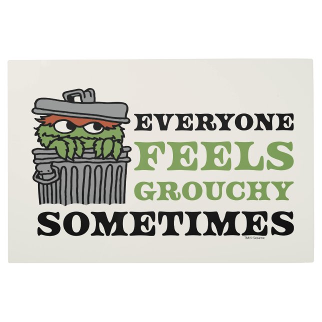 Sesame Street | Oscar the Grouch Feels Grouchy Metal Print (Front)