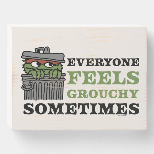 Sesame Street  Oscar the Grouch Feels Grouchy Wooden Box Sign