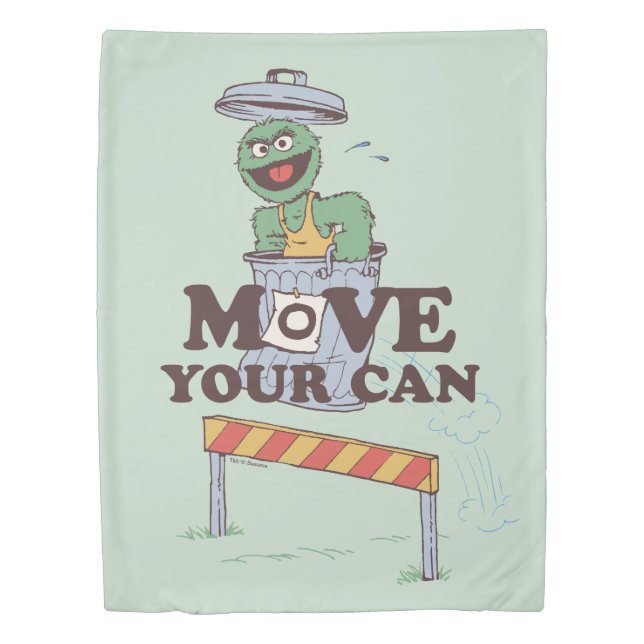 Sesame Street | Oscar the Grouch Move Your Can Duvet Cover (Front)