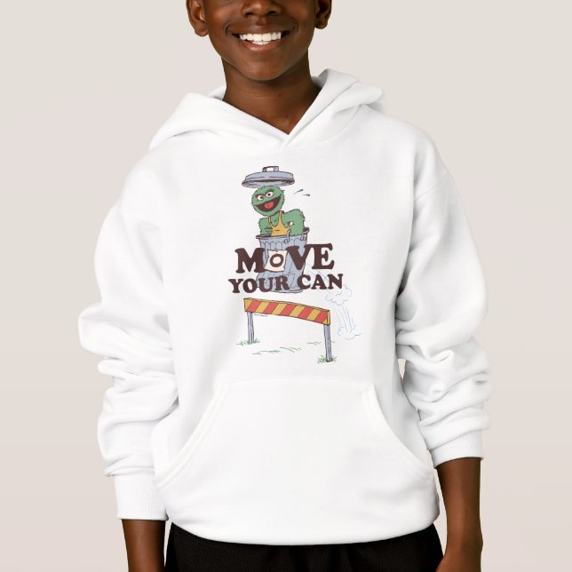 Sesame Street | Oscar the Grouch Move Your Can Hoodie (Front)