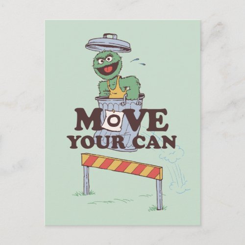 Sesame Street  Oscar the Grouch Move Your Can Postcard