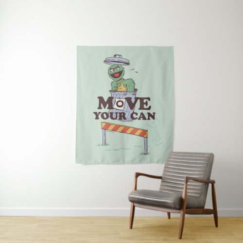 Sesame Street  Oscar the Grouch Move Your Can Tapestry