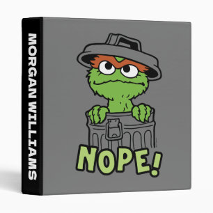 Sesame Street Oscar the Grouch Nope! Add Name 3 Ring Binder