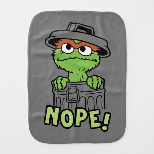 Sesame Street  Oscar the Grouch Nope Baby Burp Cloth